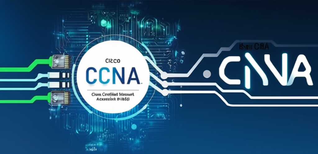 Cisco Certified Network Associate (CCNA)